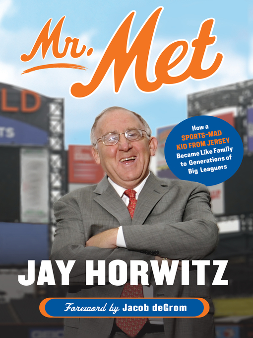 Title details for Mr. Met by Jay Horwitz - Available